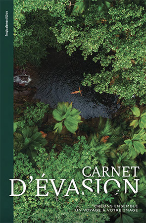 catalogue tropicalement votre carnet evasion